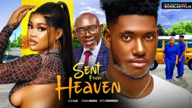 Sent From Heaven (2023) - Nollywood Movie Download