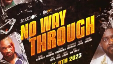 No Way Through (2023) – Nollywood Movie Download
