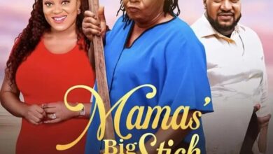 Mama’s Big Stick (2022) – Nollywood Movie